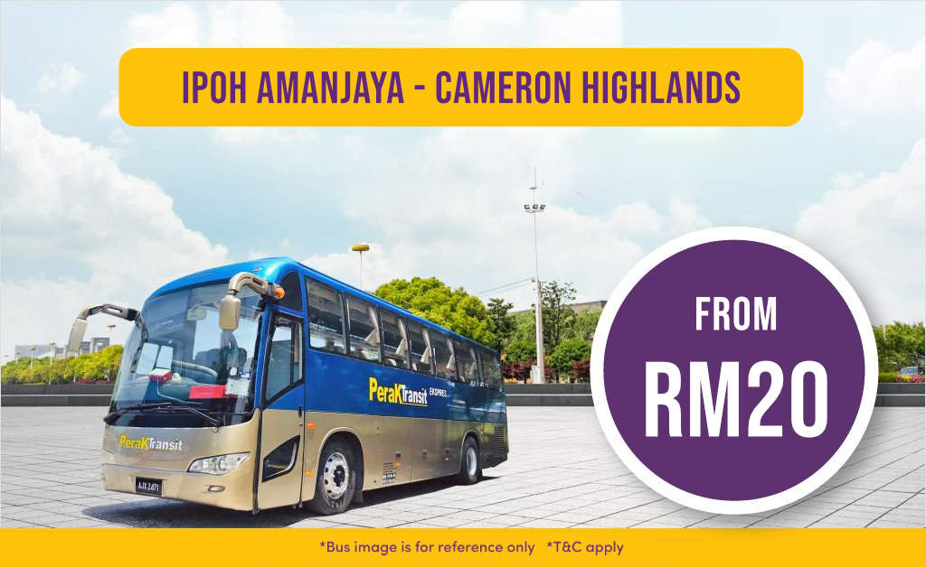 Ipoh to Cameron Highlands Bus Tickets Online