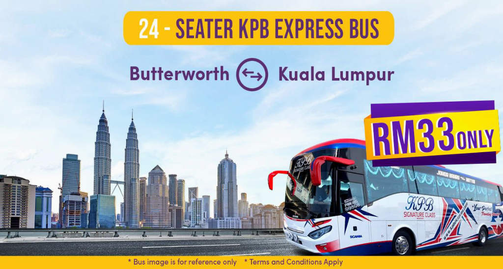 KPB Express 24-Seater Bus from Butterworth to Kuala Lumpur