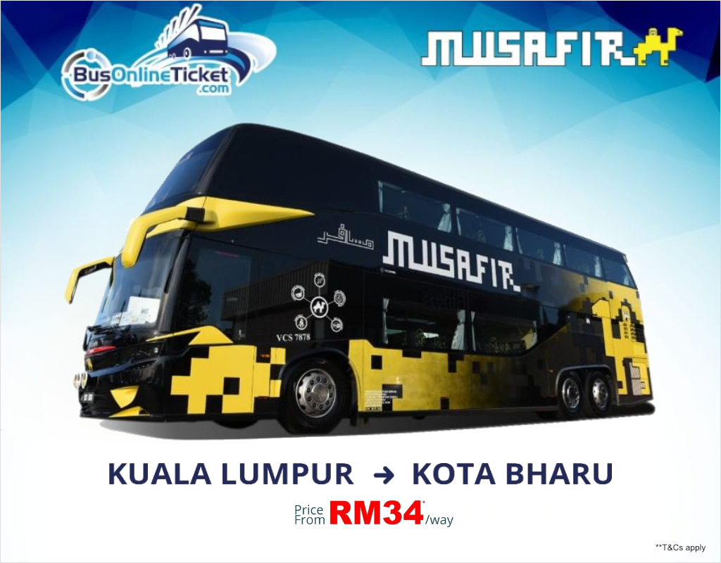 Express Bus from Kuala Lumpur to Kota Bahru - Ekspres Musafir