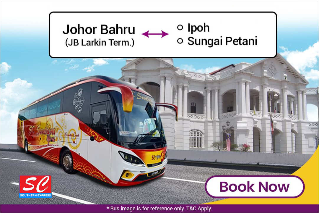 SC Southern Express Buses from Johor Bahru to Ipoh and Sungai Petani